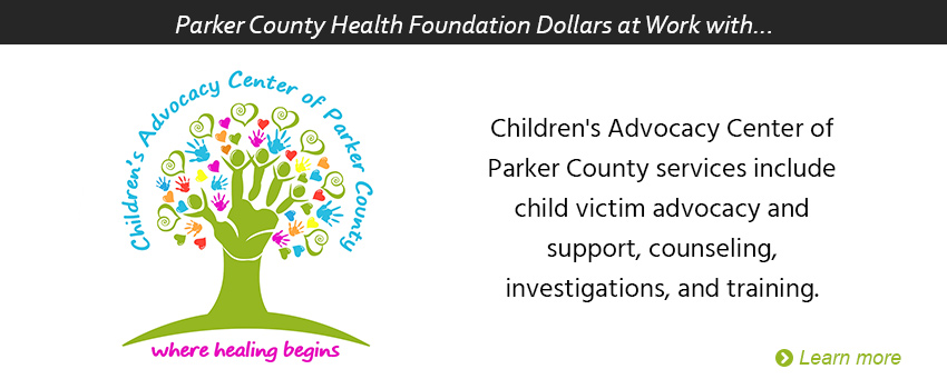 Chldren&apos;s Advocacy Center of Parker County